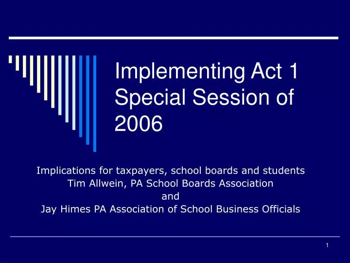 implementing act 1 special session of 2006