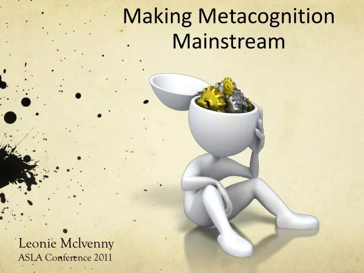 making metacognition mainstream