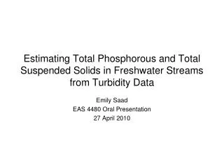 Estimating Total Phosphorous and Total Suspended Solids in Freshwater Streams from Turbidity Data