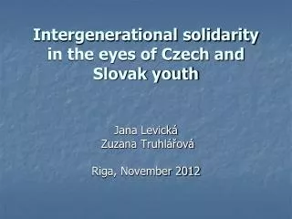 Intergenerational solidarity in the eyes of Czech and Slovak youth