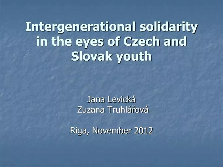 intergenerational solidarity in the eyes of czech and slovak youth