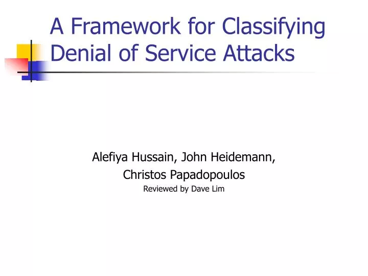 a framework for classifying denial of service attacks
