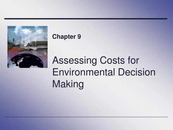 assessing costs for environmental decision making
