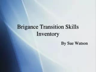 Brigance Transition Skills Inventory