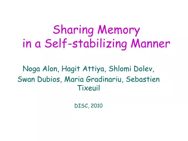 sharing memory in a self stabilizing manner