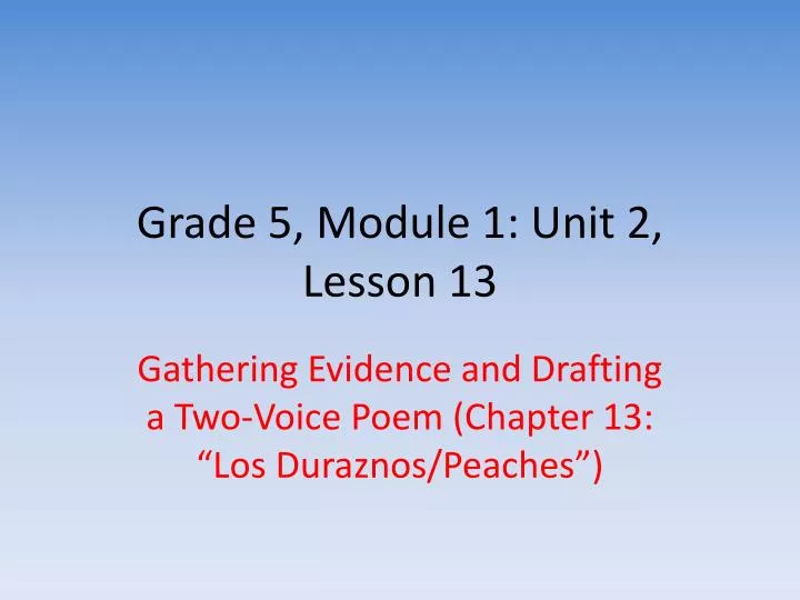 grade 5 module 1 unit 2 lesson 13