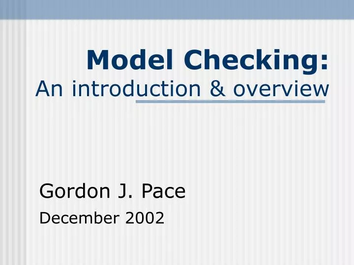 model checking an introduction overview
