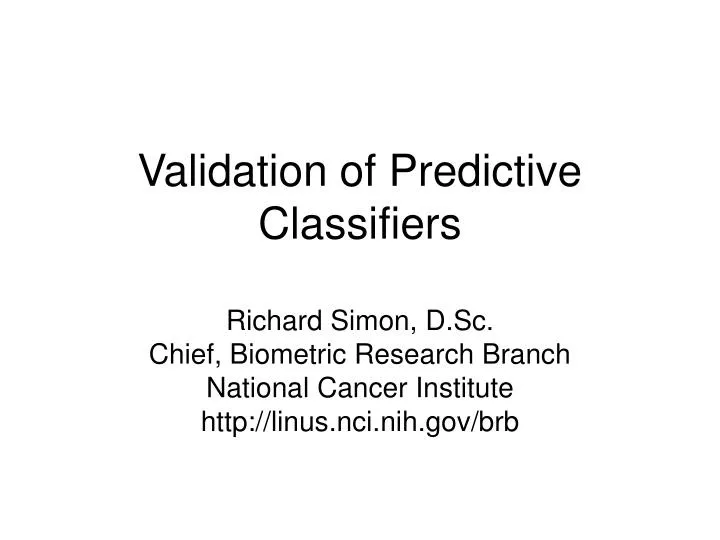validation of predictive classifiers