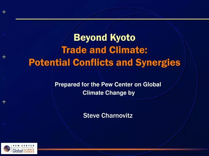 beyond kyoto trade and climate potential conflicts and synergies