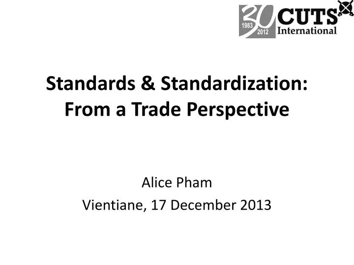 standards standardization from a trade perspective