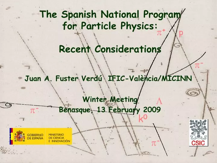 the spanish national program for particle physics recent considerations
