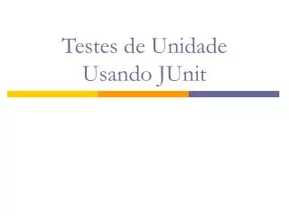 testes de unidade usando junit