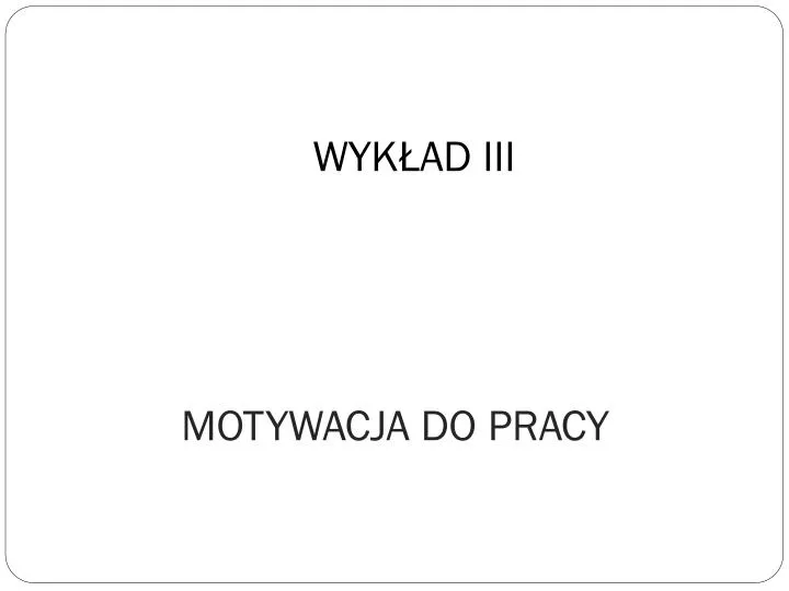 motywacja do pracy