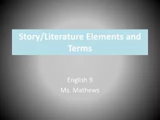 Story/Literature Elements and Terms
