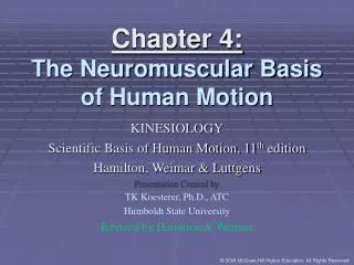 Chapter 4: The Neuromuscular Basis of Human Motion