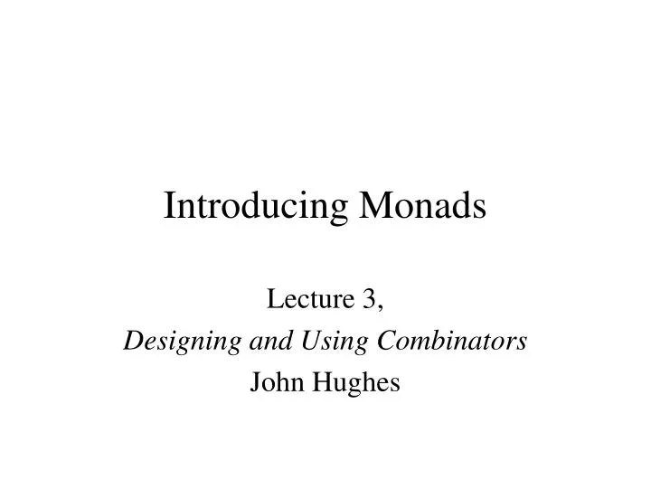 introducing monads