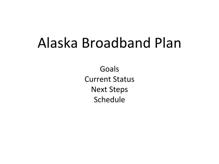 alaska broadband plan
