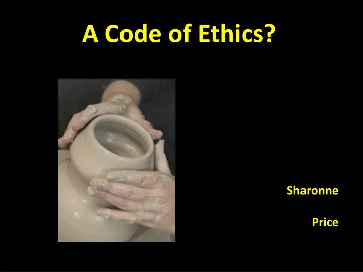 a code of ethics