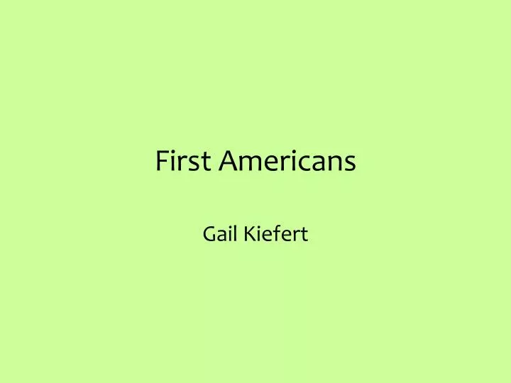 first americans