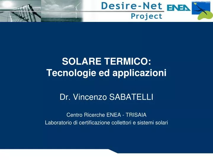 solare termico tecnologie ed applicazioni