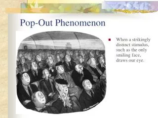 pop out phenomenon