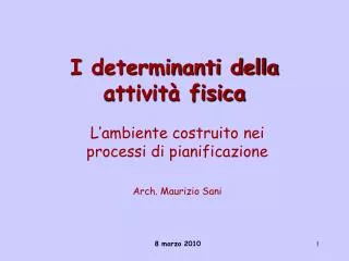 i determinanti della attivit fisica