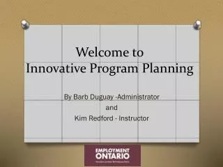 Welcome to Innovative Program Planning