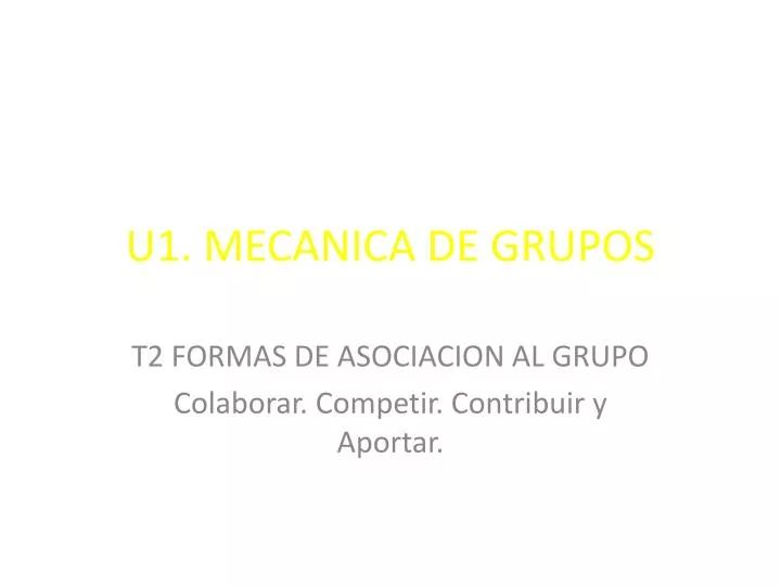 u1 mecanica de grupos