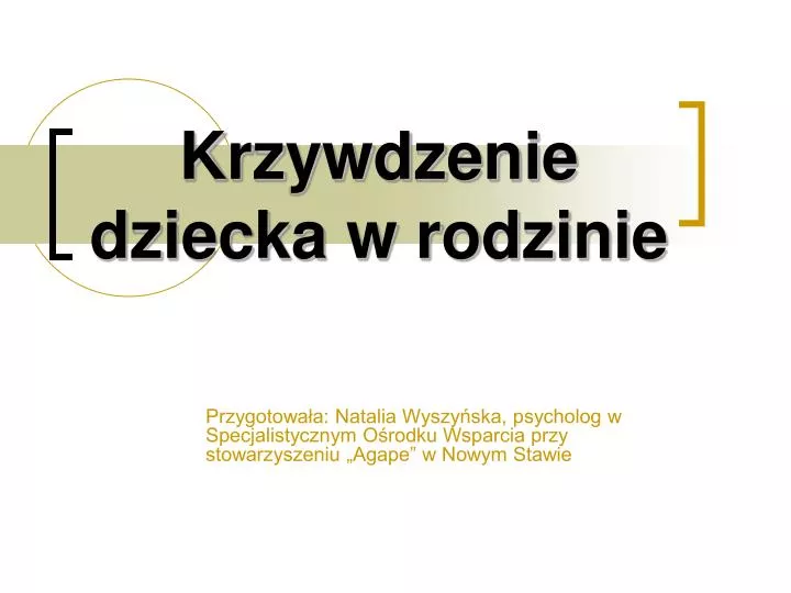 krzywdzenie dziecka w rodzinie