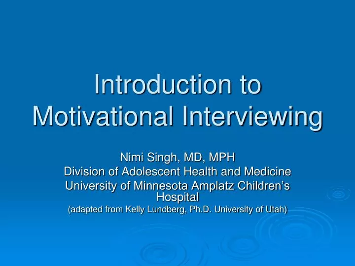 introduction to motivational interviewing
