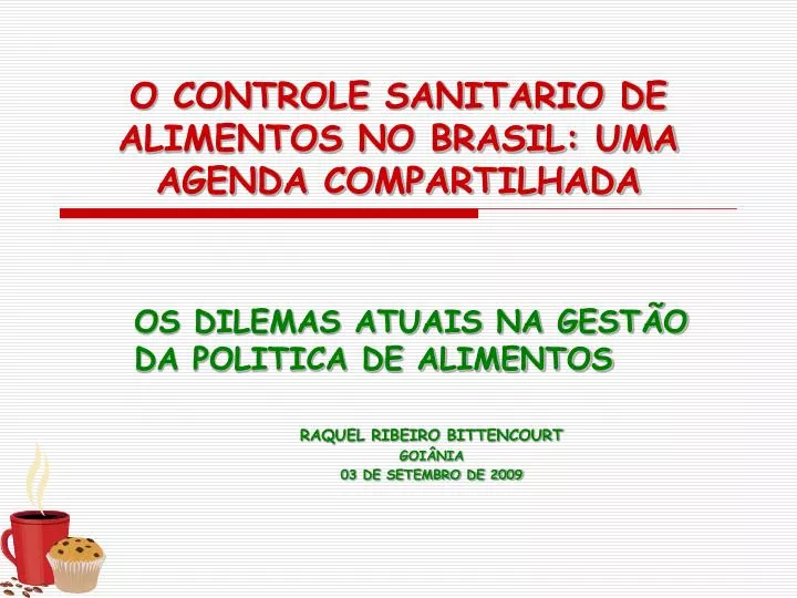 o controle sanitario de alimentos no brasil uma agenda compartilhada