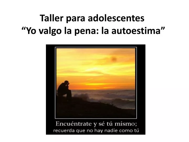 taller para adolescentes yo valgo la pena la autoestima