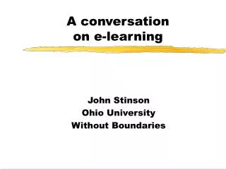 A conversation on e-learning