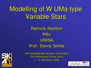 Modelling of W UMa -type Variable Stars