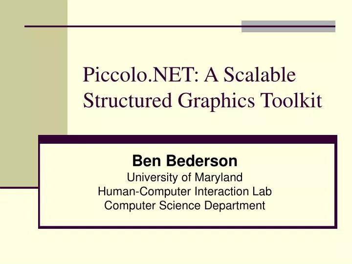piccolo net a scalable structured graphics toolkit