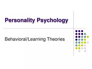 Behavioral/Learning Theories