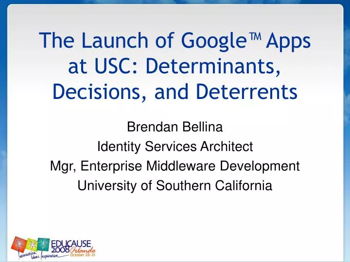 the launch of google apps at usc determinants decisions and deterrents