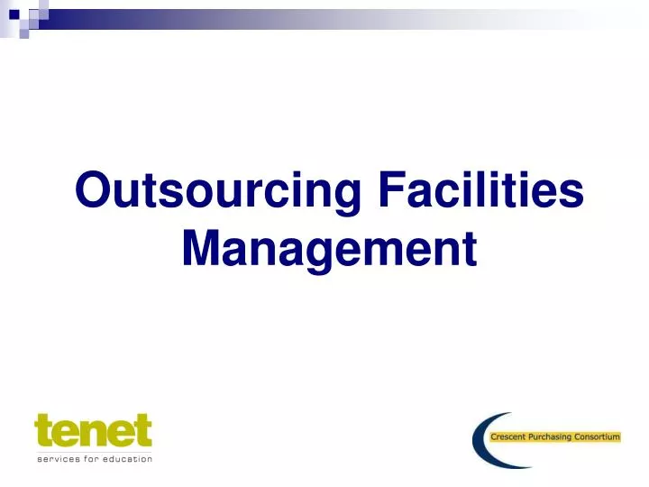 outsourcing facilities management
