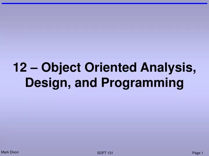 12 object oriented analysis design and programming
