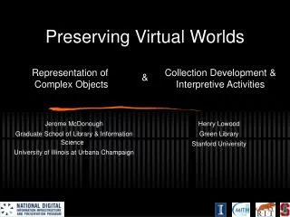 Preserving Virtual Worlds