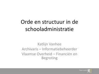 orde en structuur in de schooladministratie