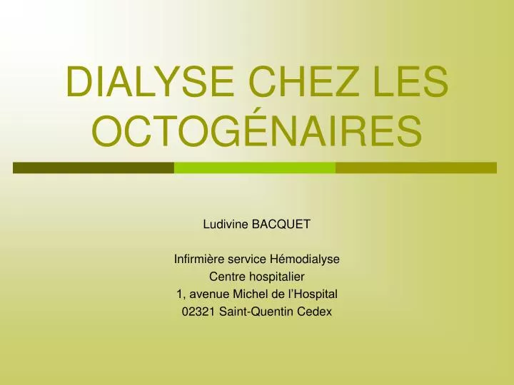 dialyse chez les octog naires