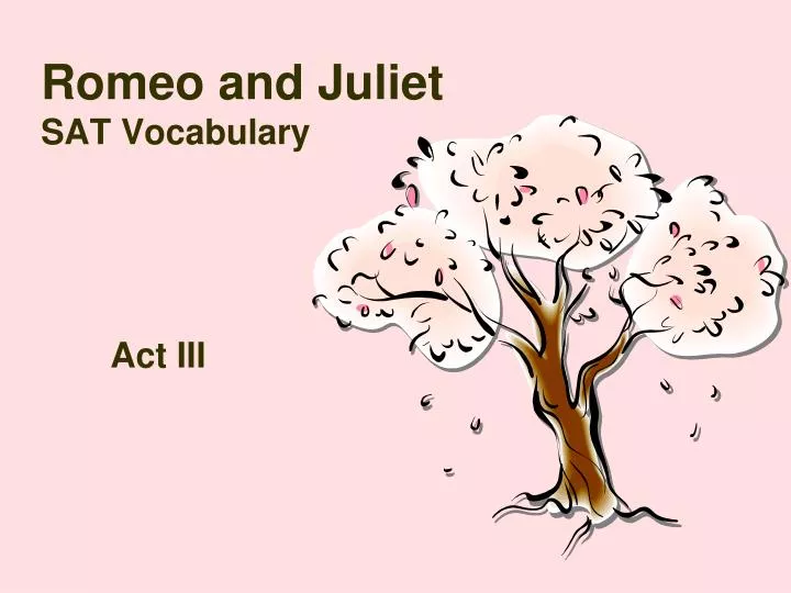 romeo and juliet sat vocabulary