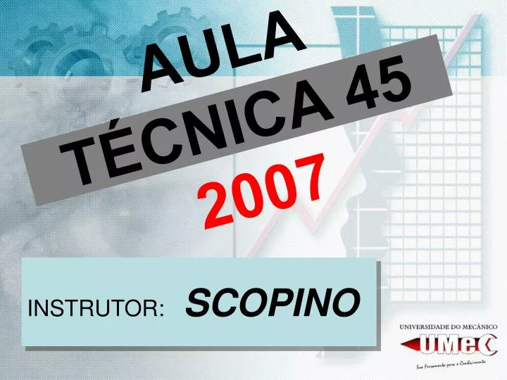 aula t cnica 45 2007