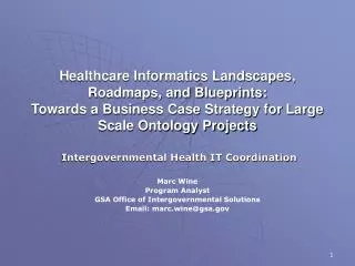 Intergovernmental Health IT Coordination Marc Wine Program Analyst