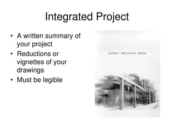 integrated project