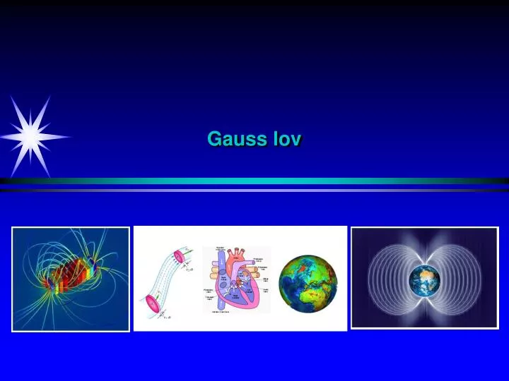 gauss lov