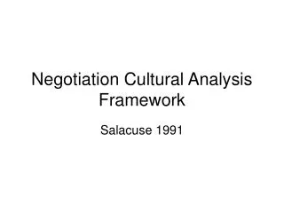 Negotiation Cultural Analysis Framework