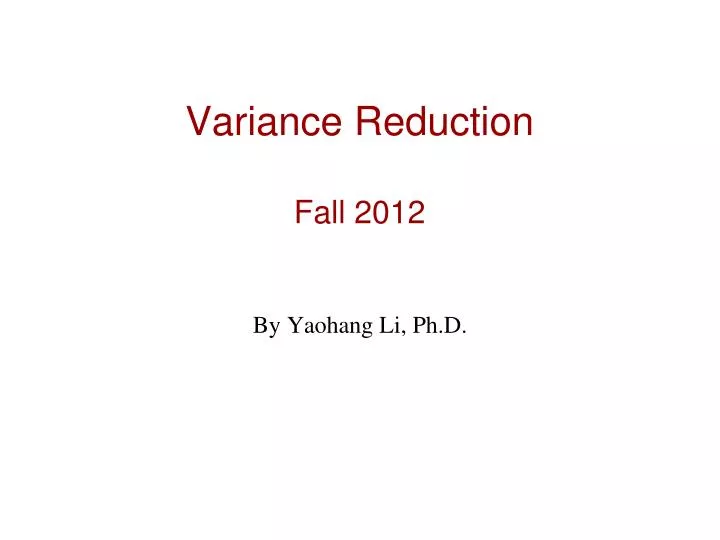 variance reduction fall 2012