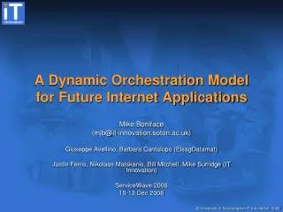 A Dynamic Orchestration Model for Future Internet Applications